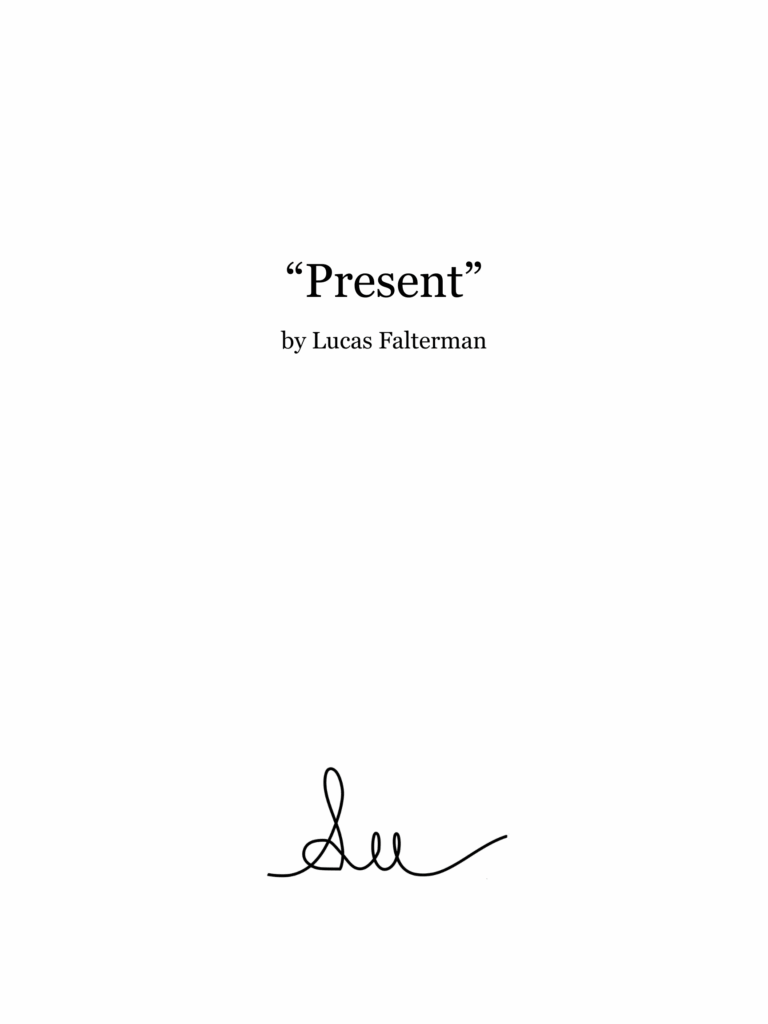 “Present”