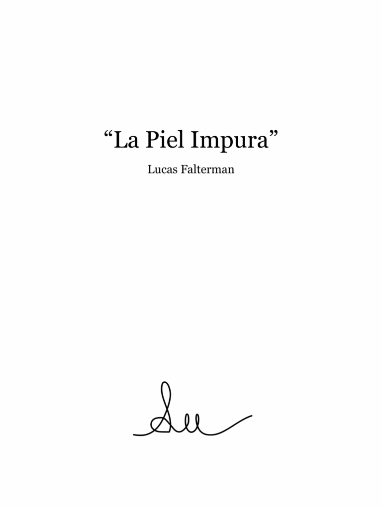 La Piel Impura