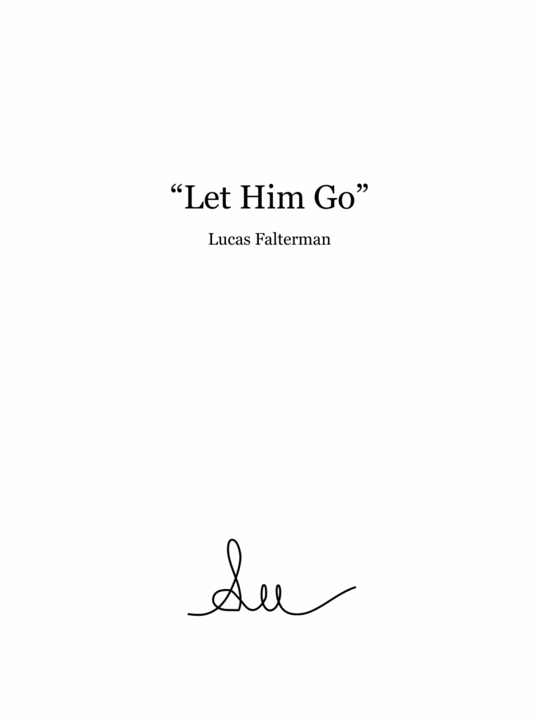 “Let Him Go”